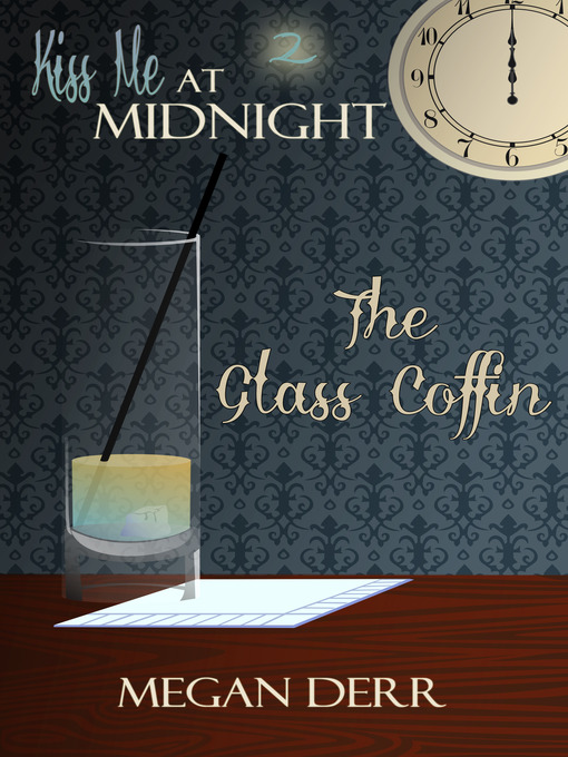 Title details for The Glass Coffin by Megan Derr - Wait list